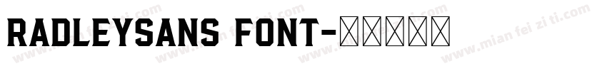 RadleySans Font字体转换